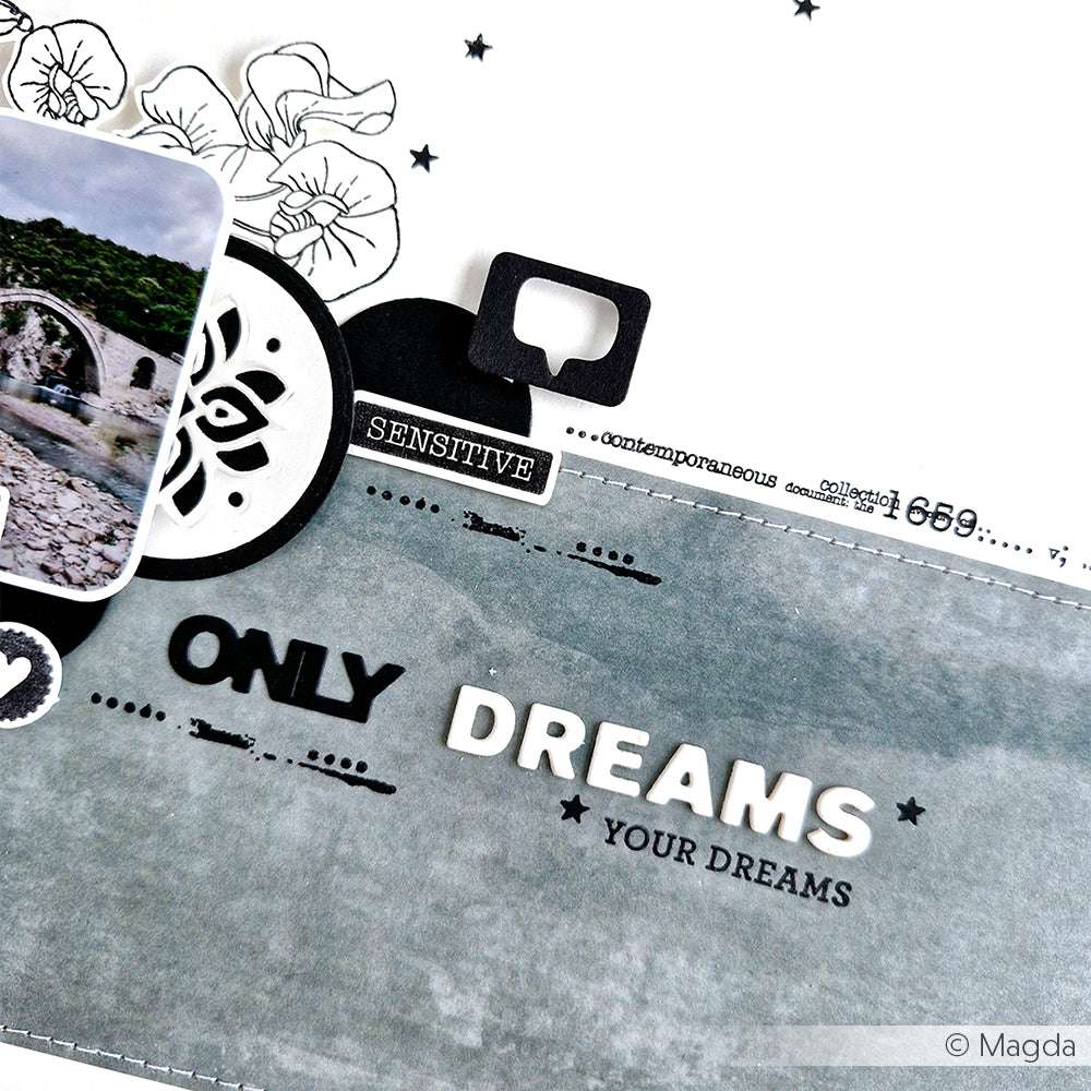 Scrapbook-Layout mit dem Text "ONLY DREAMS YOUR DREAMS", floralen Zeichnungen und einem kleinen Brückenfoto - eine inspirierende Idee von Alexandra Renke, um Ihr Lieblingsdesignpapier und Ihr kreatives Flair hervorzuheben.