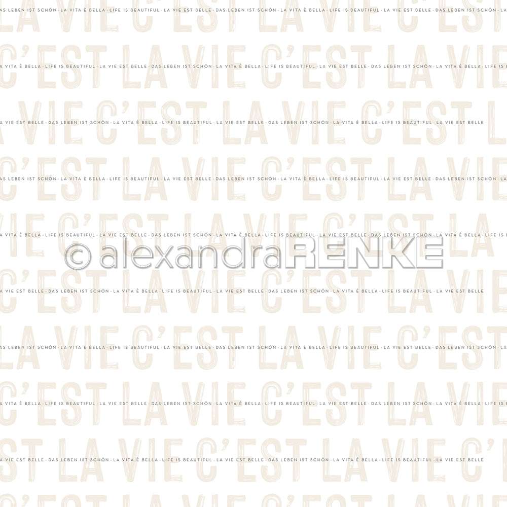Weißer Hintergrund mit wiederholtem hellgrauem CEST LA VIE Text und kleineren Sätzen in verschiedenen Sprachen - ideales Alexandra Renke Designpapier für Papierprojekte oder einzigartige Grußkarten.