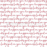 Der rote kursive Text "Glück steht dir gut" wiederholt sich auf weißem Hintergrund - ein ideales Designpapier von Alexandra Renke für Grußkarten und Papierprojekte.