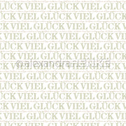 Muster mit dem sich wiederholenden Schriftzug "VIEL GLÜCK Elegant-Grün" in Beige auf weißem Designpapier von Alexandra Renke für Ihre Papierprojekte.