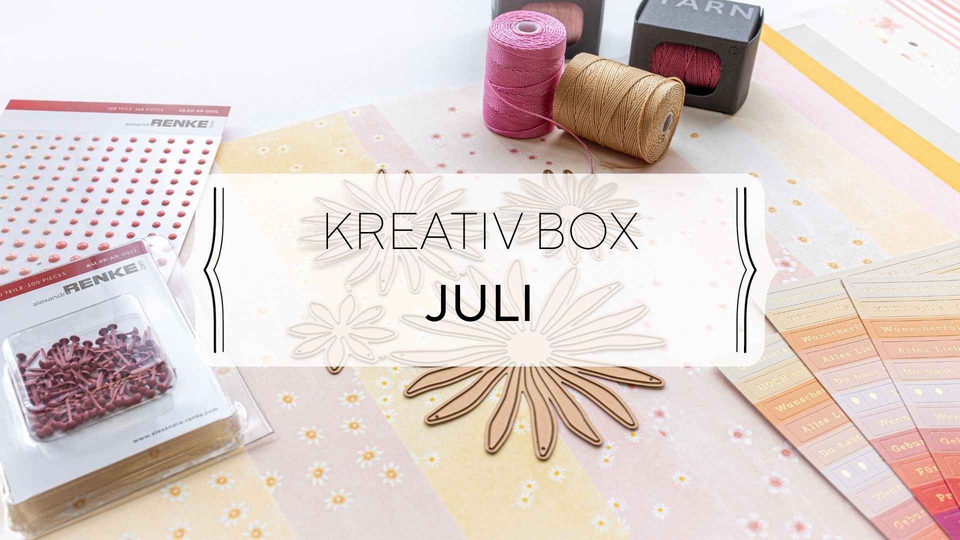 Video laden: Hier werden die verschiedenen Produkte der Kreativbox Juni 2025 gezeigt