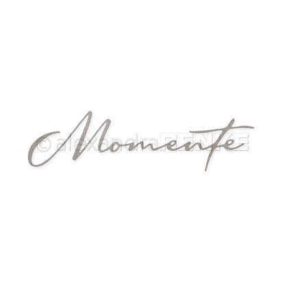 Die 'Momente'