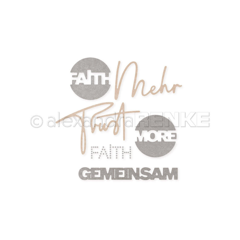 Die grauen und beigen Wörter FAITH, Mehr, Trust, MORE und GEMEINSAM, die mit den Alexandra Renke Motivstanze Faith ausgestanzt wurden, sind auf weißem Hintergrund abgebildet.