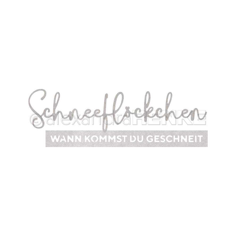 Handschrift und Blockschrift buchstabieren "Schneeflöckchen wann kommst du geschneit" - perfekt für kreative Projekte mit der Alexandra Renke Motivstanze Schneeflöckchen und Stanzsysteme.