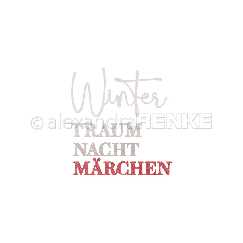 Der Schriftzug "Winter, Traum, Nacht, Märchen" (Märchen in Rot) von Alexandra Renke auf weißem Hintergrund - perfekt für Designpapiere und die Motivstanze Wintermärchen.