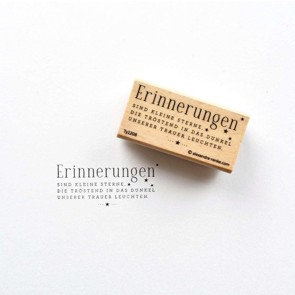 Ein Holzstempel von Alexandra Renke mit einem deutschen Text über Erinnerungen als Troststerne in der Trauer - ideal für Papierprojekte oder die Verwendung mit Ihrem Lieblingsfarbkissen.